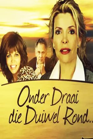 Onder Draai die Duiwel Rond - Season 2