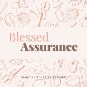 Blessed Assurance with Clair de Lune