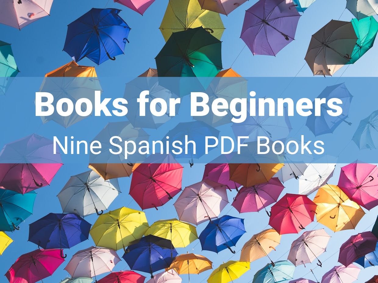 Learning Spanish Books For Beginners