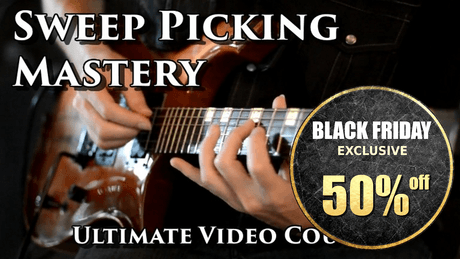 Sweep Picking Mastery: The Ultimate Video Course