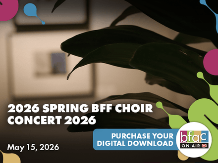 2026 Spring BFF Choir Concert 2026