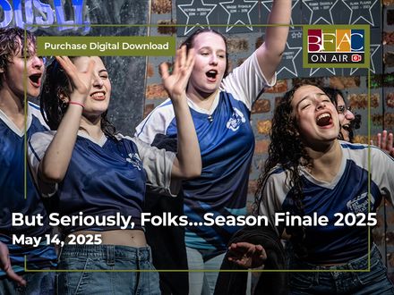 But Seriously, Folks… Season Finale 2025