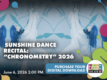 Sunshine Dance Recital: "Chronometry" 2026 June 6 2:00 PM