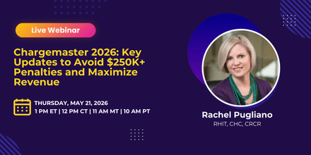 Chargemaster 2026: Key Updates to Avoid $250K+ Penalties and Maximize Revenue