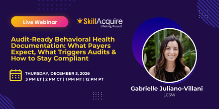 Behavioral Health Audits: What Payers Expect &amp; How to Stay Compliant