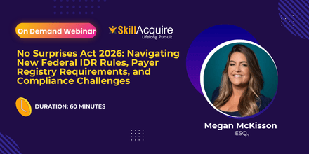 No Surprises Act 2026: Mastering the New Federal IDR Final Rule and Compliance Requirements