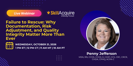 Failure to Rescue: Why Documentation, Risk Adjustment, and Quality Integrity Matter More Than Ever