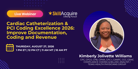 Cardiac Catheterization &amp; PCI Coding Excellence 2026: Improve Documentation, Coding and Revenue