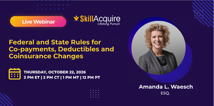Federal and State Rules for Co-payments, Deductibles and Coinsurance Changes