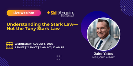 Understanding the Stark Law—Not the Tony Stark Law