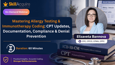 Mastering Allergy Testing &amp; Immunotherapy Coding: CPT Updates and Compliance