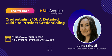 Credentialing 101: A Detailed Guide to Provider Credentialing