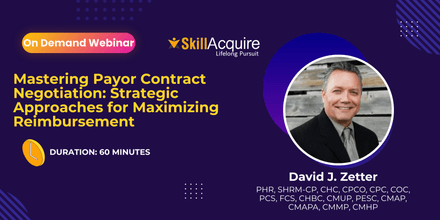 Mastering Payor Contract Negotiation: Strategic Approaches for Maximizing Reimbursement