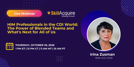 HIM Professionals in the CDI World: The Power of Blended Teams and What's Next for All of Us