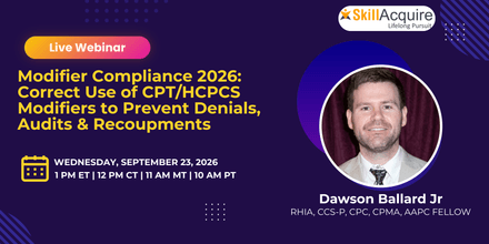 Modifier Compliance 2026: Correct Use of CPT/HCPCS Modifiers to Prevent Denials, Audits &amp; Recoupment