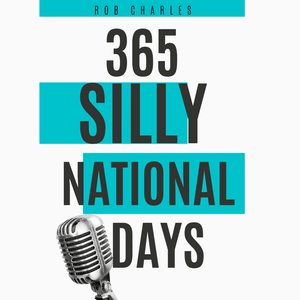 365 Silly National Holidays 🎉
