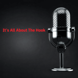 IT'S ALL ABOUT THE HOOK