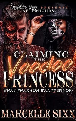 Claiming The Voodoo Princess, What Pharoah Wants Spinoff