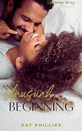 An Unusual Beginning _Book One