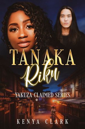 Tanaka Rain_Yakuza Claimed Book FOUR