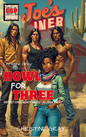 Howl for Three; Redstone Brothers Alpha Heat