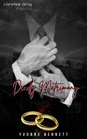 Deadly Matrimony