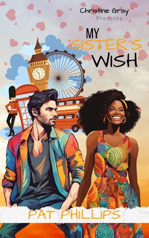 My Sister&#x27;s Wish