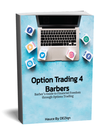 Option Tarding 4 Barbers : Barber&#x27;s Guide to Financial Freedom through Options Trading