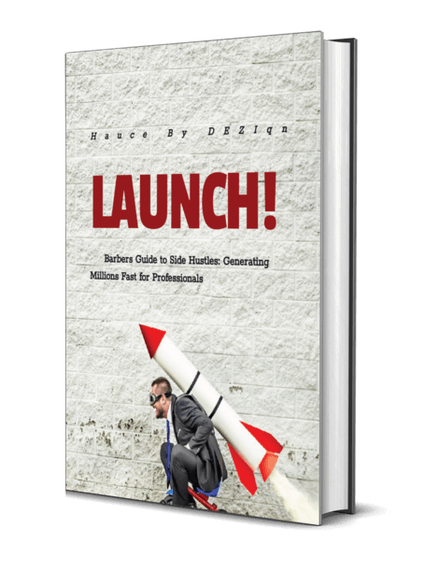 Barbers Guide to Side Hustles : Generating Millions Fast for Professionals