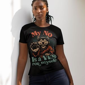 My NO is a YES for myself