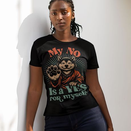 My NO is a YES for myself