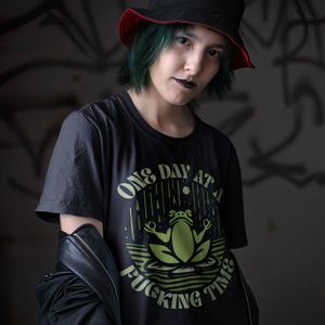 One day at a fucking time