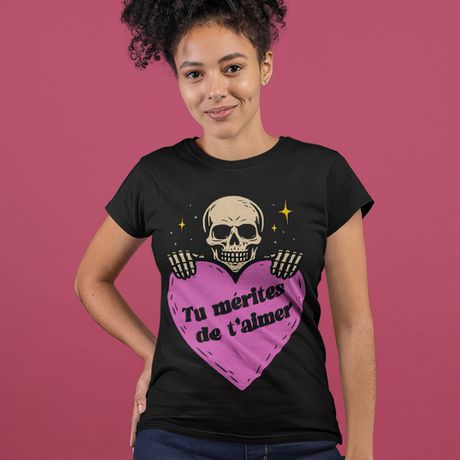 Tu mérites de t'aimer (You deserve to love yourself)