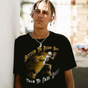 Better to burn out than to fade away