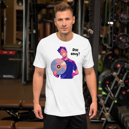Disc envy? (unisex T-Shirt)