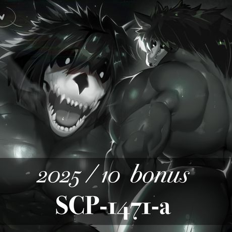 2025/ 10 Bonus SCP-1471-a (MAL0)