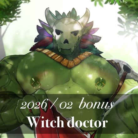 2026/ 02 Bonus Witch Doctor