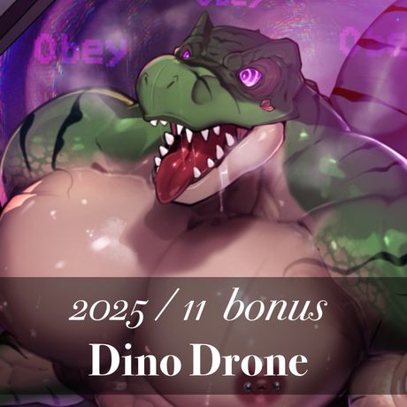 2025/ 11 Bonus Drone Dino