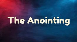 The Anointing