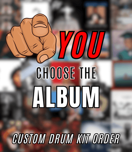 Album Based Custom Drum Sample Kit (5-7 Day Delivery Time)