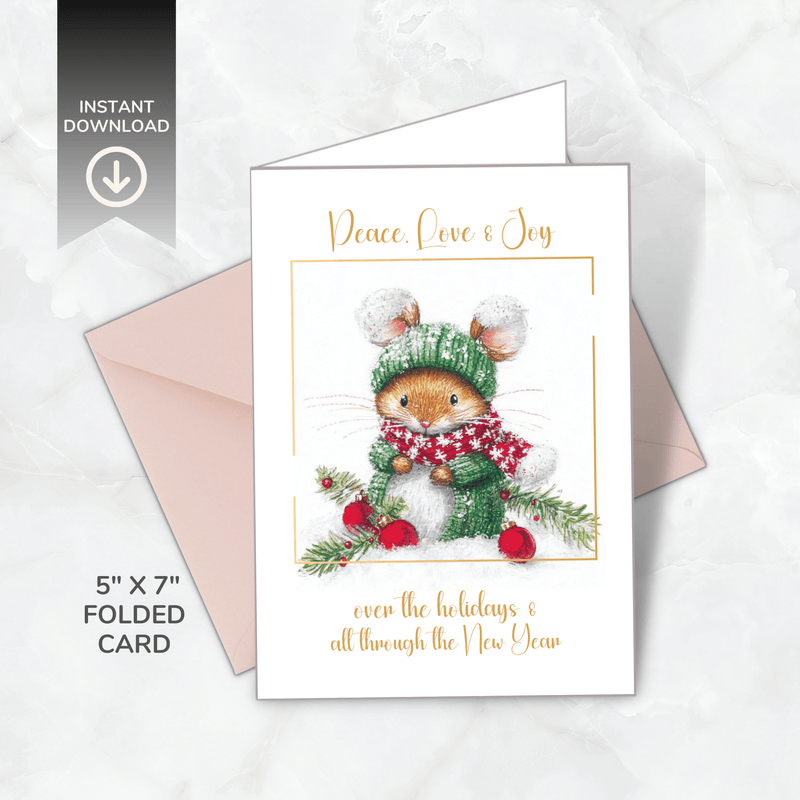 Printable Christmas Card – Cute Mouse in Winter Hat – Peace, Love &amp; Joy – A5 &amp; 5x7 Folded PDF + PNG 