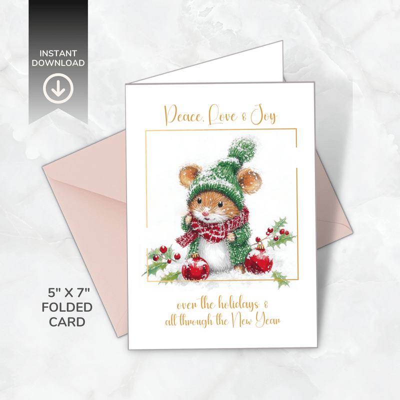 Printable Christmas Card – Cute Mouse in Winter Hat – Peace, Love &amp; Joy – A5 &amp; 5x7 Folded PDF + PNG 