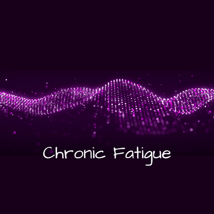 Chronic Fatigue