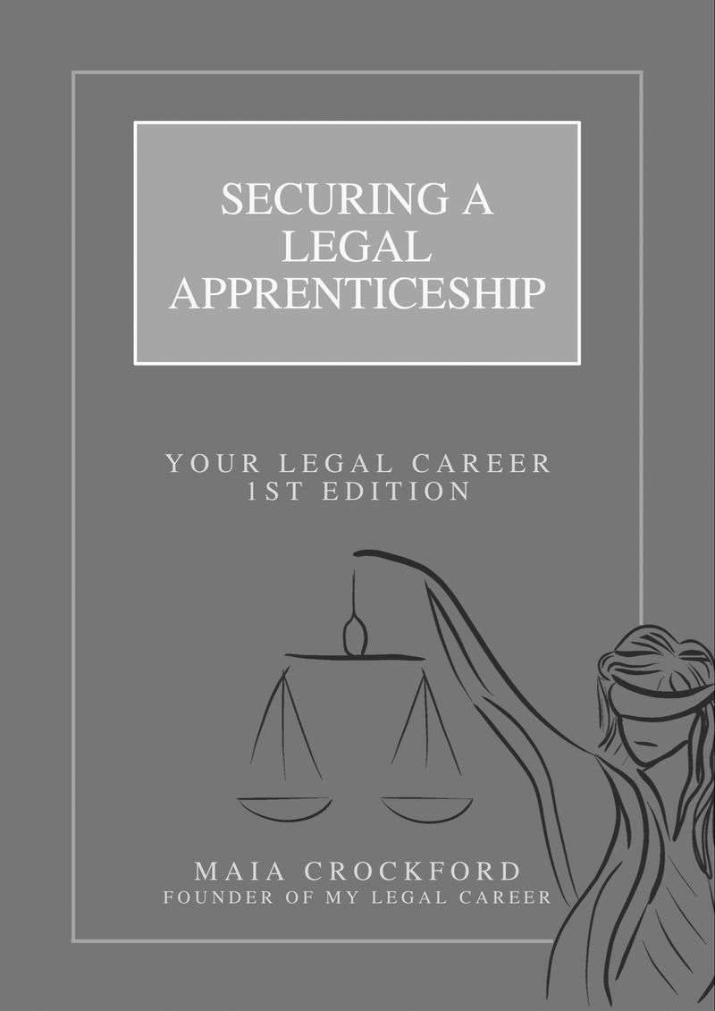 Your Legal Career - Securing a Legal Apprenticeship