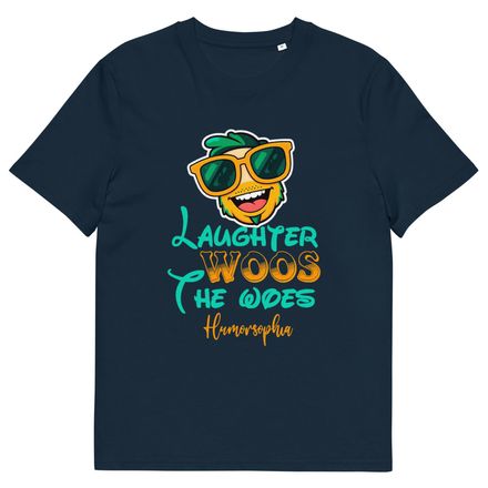 Laughter Woos the Woes Unisex T-Shirt |