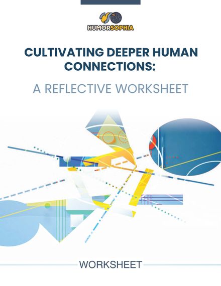 Cultivating Deeper Human Connections