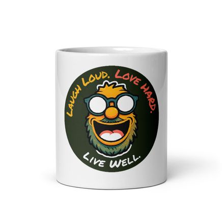 Laugh Loud. Love Hard. Live Well Mug