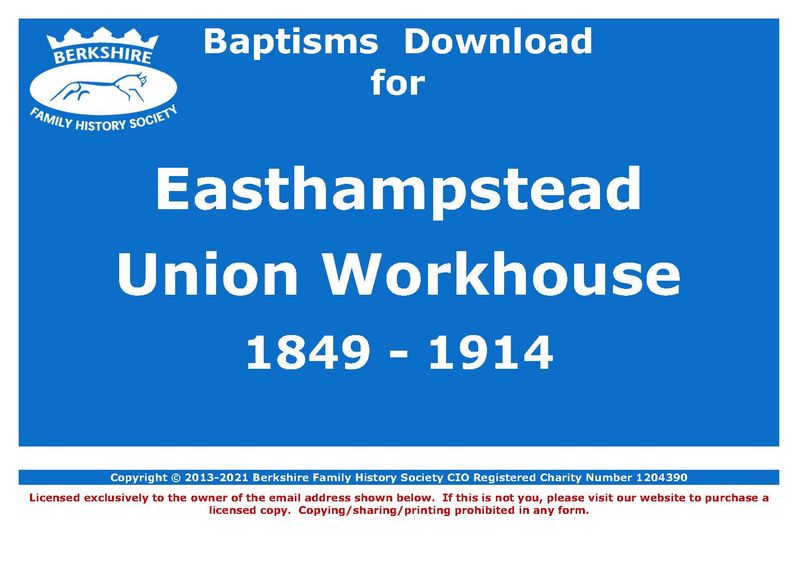 Easthampstead Union Workhouse Baptisms 1849-1914 (Download) D1632