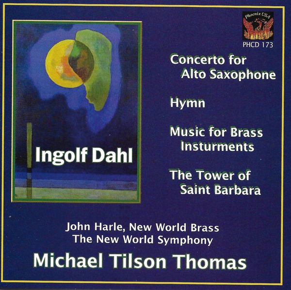 PHCD 173 The Music of Ingolf Dahl