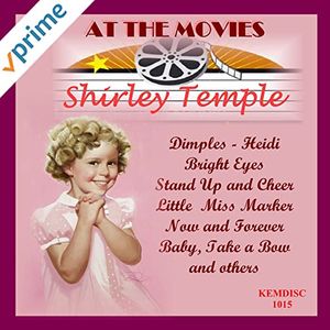 KEM-DISC 1015 &quot;Shirley Temple&quot; AT THE MOVIES